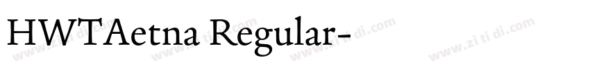 HWTAetna Regular字体转换